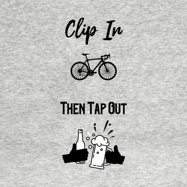 Clip In, Then Tap Out Cycling Design by rainbowfoxdesigns